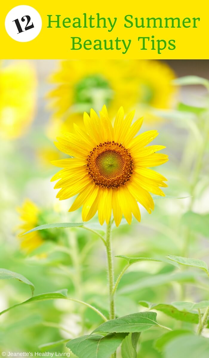 12 conseils de beauté sains pour l'été - suivez ces conseils pour rafraîchir, rééquilibrer et redynamiser votre corps, votre esprit et votre esprit cet été